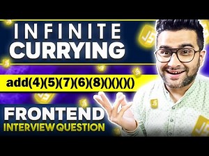 Infinite Currying in JavaScript | sum(4)(5)(8)()❓Walmart UI/ Frontend Interview Series🔥 Episode 12