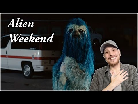 Alien Weekend (2024) Reaction