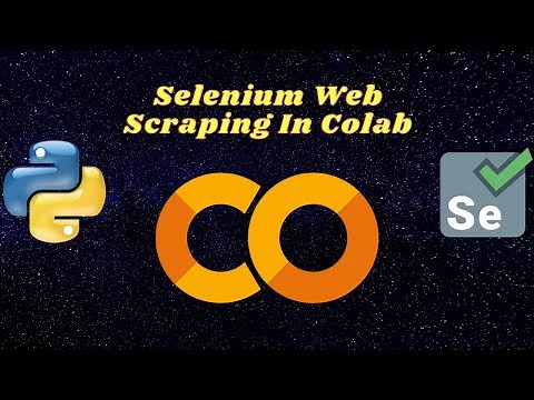 Tutorial: Selenium Automation on Google Colab Notebook