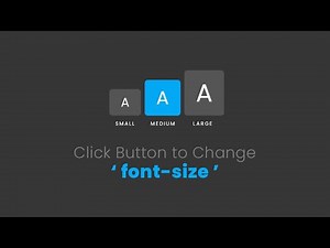 Click Button to Change Font-size using Javascript | Increase Decrease Font Size on Website