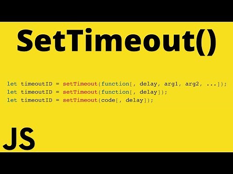 How to use SetTimeout in JavaScript