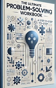 The Ultimate Problem-solving Workbook | Step-by-step Guide to Tackle Challenges | Printable PDF for Personal & Professional Use - Etsy Australia