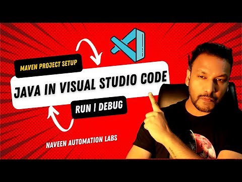 Setup Maven Java Project in Visual Studio Code || Run & Debug in VSC