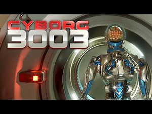 Cyborg3003 - Pre-Alpha Trailer