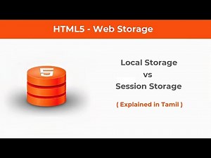HTML5 - Web Storage API [ Explained in Tamil ]
