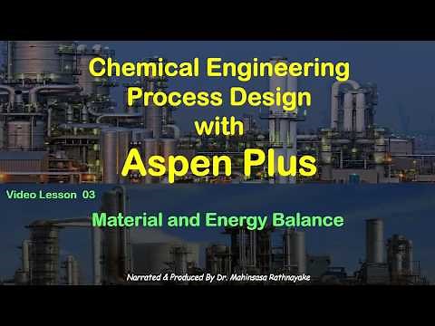 Chemical Process Simulation with Aspen Plus - Lesson 03 Material and Energy Balance