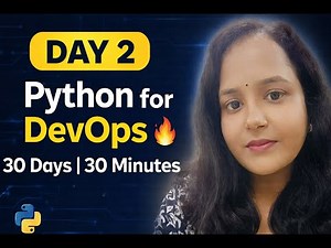 Welcome to Day 2 of Python for DevOps 🔥 – 30 Days | 30 Minutes a Day Challenge 🚀