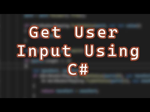 How to Get User Input Using C# (Simple)