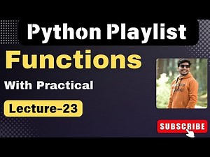 23. Python Functions Explained: Basics to Advanced with Examples | python playlist