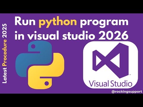 Learn How to Run Python Code in Visual Studio 2026 – Step-by-Step Guide