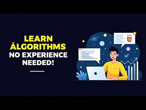 How to Learn Algorithms with JavaScript (No Prior Experience Needed) | From Scratch to Pro