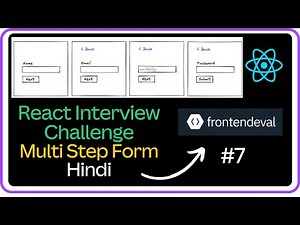 🚀Multi Step Form - React JS Interview Challenge #7- Machine Coding Round #javascript #react