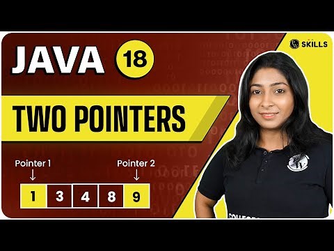 Two Pointers | Advanced Problem Solving in Arrays | Lecture 18 | Java and DSA Foundation