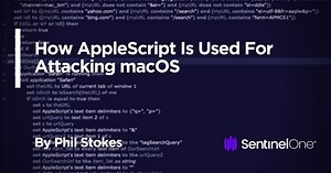 How AppleScript Is Used For Attacking macOS