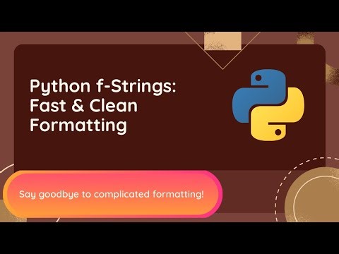16. Python f-Strings | Fast & Easy String Formatting