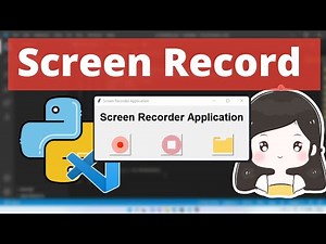 Screen recorder windows 11 Python Visual Studio Code