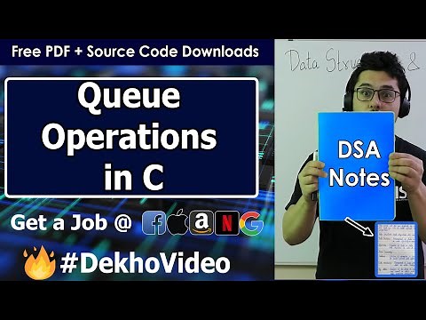 C Code For Queue and its Operations Using Arrays in Data Structure