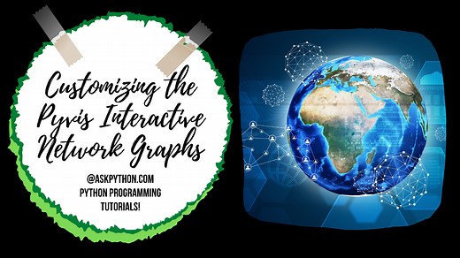 Customizing the Pyvis Interactive Network Graphs - AskPython