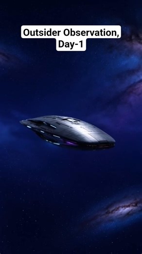 Outsider Observation, Day-1 | Observer’s First Message to Earth | NASA-Style Sci-Fi | Elsewhere