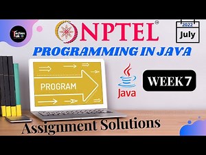NPTEL Programming In Java WEEK 7 Quiz Assignment Solutions💡 | Swayam July 2022 | IIT Kharagpur