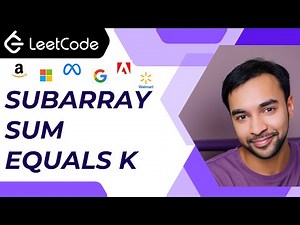 Subarray Sum Equals K (LeetCode 560) | Interview Essential | Prefix Sum