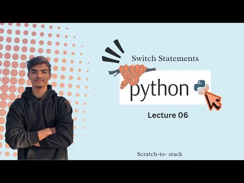 Python-06 | Python Switch Statements (match-case & Alternatives)