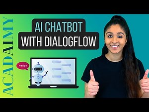 Artificial Intelligence Chatbot using Dialogflow | A Dialogflow Tutorial