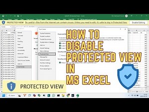 How to Disable Protected View in Excel