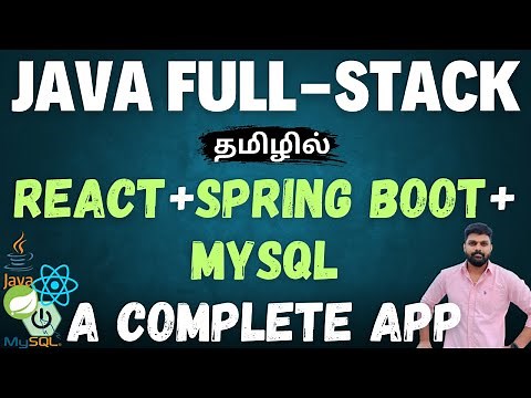 Java Full-Stack Tutorial : Build a Complete App with React, Spring Boot & MySQL | code logic - Tamil