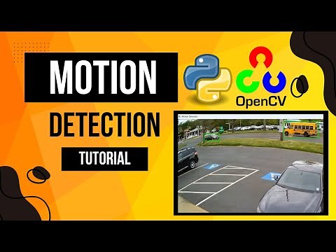 Motion Detection Tutorial using OpenCV | Python