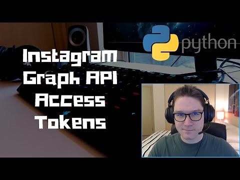 Instagram Graph API Access Tokens with Python