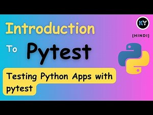 How to Test Python Code with pytest: A Step-by-Step Guide [ HINDI ]