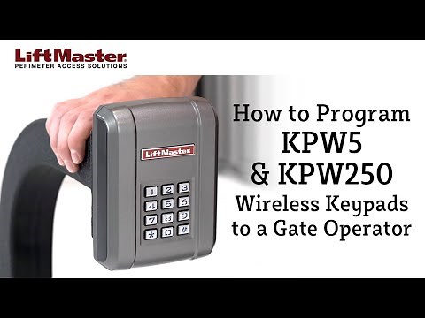How to Program KPW5 and KPW250 Wireless Keypads to a Gate Operator