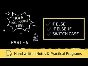 Java Conditional Statements Explained 🔥 [Chapter-5] | if else, if else-if, switch case with Examples