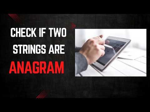 Check if Two Strings Are Anagrams in JavaScript | Brute Force & Optimal Solution