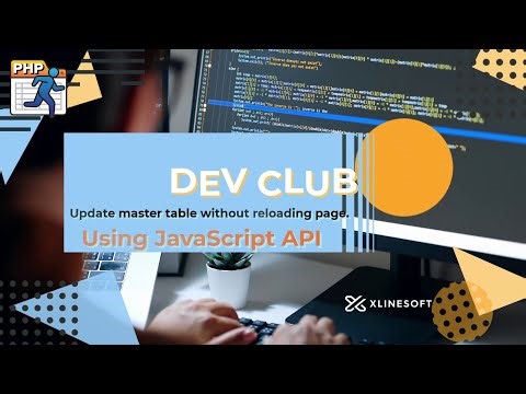 JavaScript API | Update master table | DevClub | xlinesoft