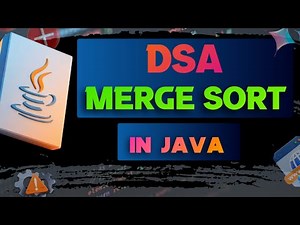Merge Sort Algorithm in Java | Full Explanation