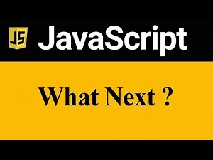 Core JavaScript Completed What Next