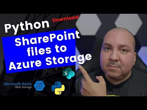 Python Get Files from SharePoint and Load to Azure Storage