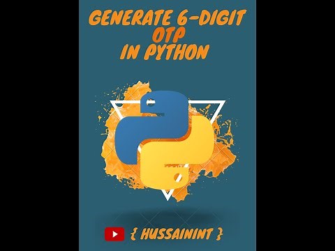 How to generate 6-digit alphanumeric OTP in Python