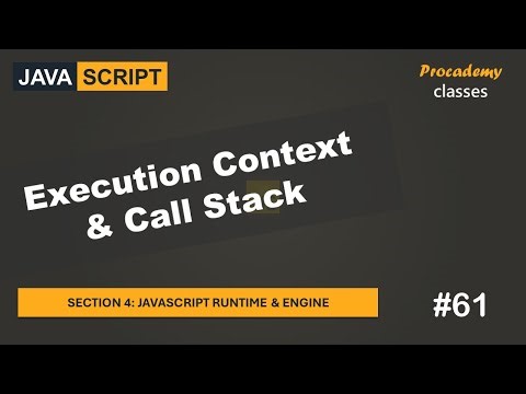 #61 Execution Context & Call Stack | JavaScript Runtime & Engine | A Complete JavaScript Course