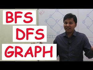 BFS and DFS algorithm for GRAPHS in Data Structures
