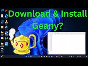 How to Download & Install Geany in Windows 11?