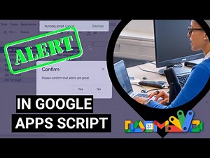 Google Apps Script Alert - Deep Dive