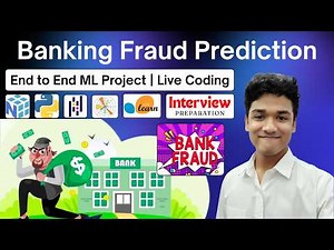 Bank Fraud Detection Using Machine Learning | End-to-End Data Science Interview Project | Python
