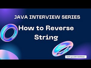 Reverse String | Java Interview Question | How to Reverse String | Different ways to reverse String