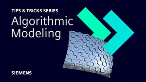 Algorithmic Modeling | NX Tips and Tricks - NX Design