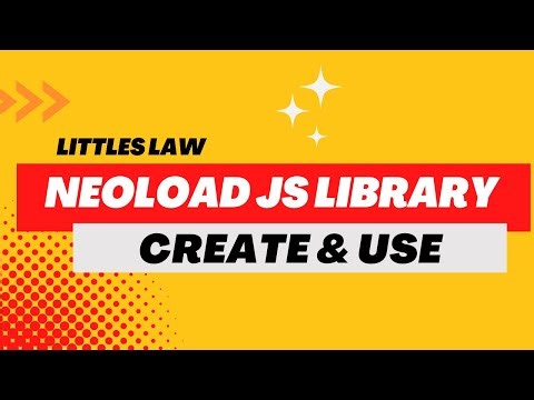 Neoload JavaScript library explained Quick and Simple #neoload #javascript #jslibrary