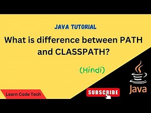 Path and ClassPath variable in java