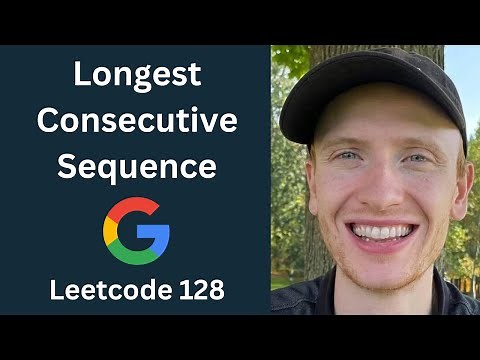 Longest Consecutive Sequence - Leetcode 128 - Hashmaps & Sets (Python)